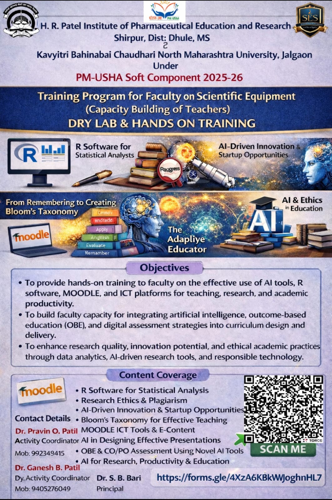 We are proud to share that Mr. Bhushan Patil, from Smt. Sharadchandrika Suresh Patil College of Pharmacy, Chopda, has successfully attended and completed the Three Days Training Program for Faculty on